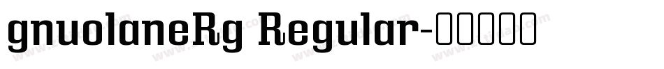 gnuolaneRg Regular字体转换